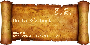 Bulla Róbert névjegykártya